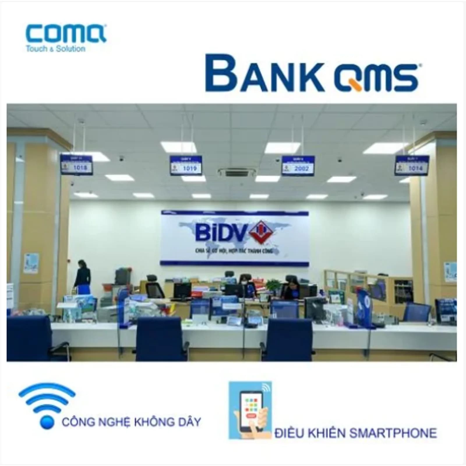 Hệ thống Xếp hàng tự động NGÂN HÀNG COMQ